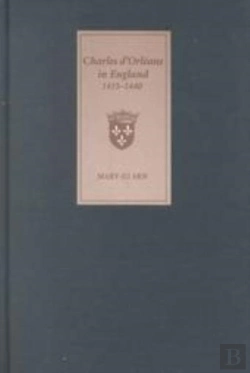 Bertrand.pt - Charles D'Orleans In England, 1415-1440