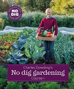 Bertrand.pt - Charles Dowding'S No Dig Gardening