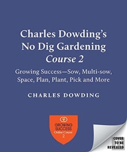 Bertrand.pt - Charles Dowding'S Skills For Growing
