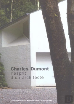 Bertrand.pt - Charles Dumont ; L'Esprit D'Un Architecte