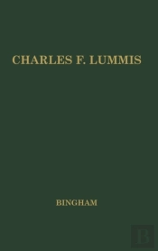 Charles F.Lummies, Editor Of The Southwest