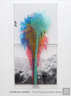 Bertrand.pt - Charles Gaines: Palm Trees And Other Works