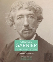 Charles Garnier : Un Architecte Libre