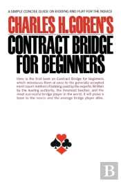 Charles H. Goren'S Contract Bridge For Beginners