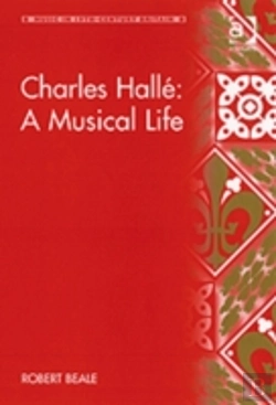 Bertrand.pt - Charles Halle: A Musical Life