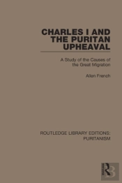 Charles I And The Puritan Upheaval