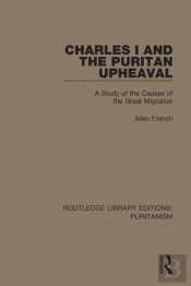 Charles I And The Puritan Upheaval
