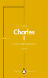Charles I (Penguin Monarchs)