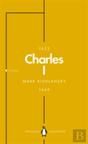 Charles I (Penguin Monarchs)
