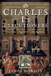 Charles I'S Executioners