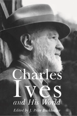 Bertrand.pt - Charles Ives And His World