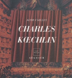 Bertrand.pt - Charles Koechlin ; L'Art De La Liberte