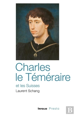 Bertrand.pt - Charles Le Téméraire Et Les Suisses