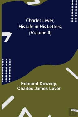 Bertrand.pt - Charles Lever, His Life In His Letters,