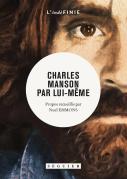 Charles Manson Par Lui-Meme