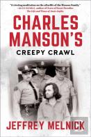 Charles Manson'S Creepy Crawl