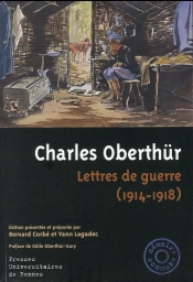 Charles Oberthür ; Lettres De Guerre (1914-1918)