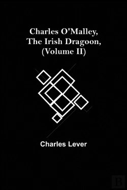 Bertrand.pt - Charles O'Malley, The Irish Dragoon, (Volume Ii)