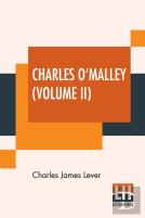 Charles O'Malley (Volume Ii)
