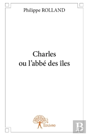 Charles Ou L'Abbé Des Îles