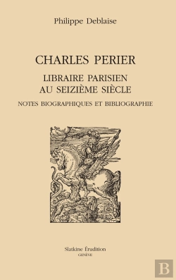 Bertrand.pt - Charles Perier, Libraire Parisien Au Seizième Siècle