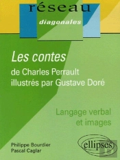 Charles Perrault ; Les Conte Illustrés Par Gustave Doré