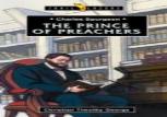 Charles Spurgeon: Prince Of Preachers