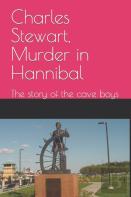 Charles Stewart, Murder In Hannibal