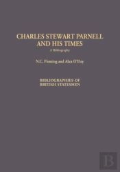 Charles Stewart Parnell And His Times