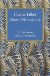 Charles Talbot, Duke Of Shrewsbury