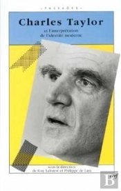 Charles Taylor Et L'Interprétation De L'Identité Moderne