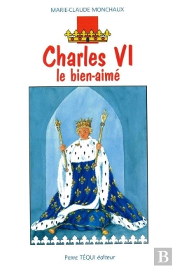 Bertrand.pt - Charles Vi, Le Bien-Aimé