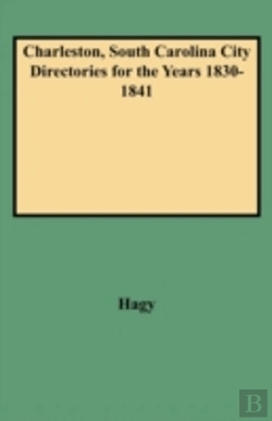 Bertrand.pt - Charleston, South Carolina City Directories For The Years 1830-1841
