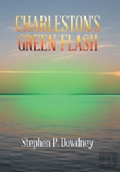 Charleston'S Green Flash