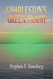 Charleston'S Green Flash