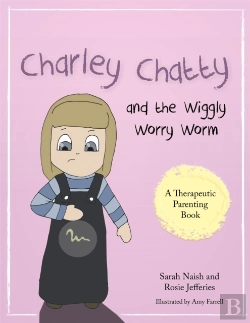 Bertrand.pt - Charley Chatty And The Wiggly Worry Worm