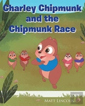 Charley Chipmunk And The Chipmunk Race