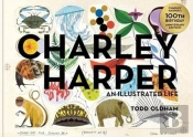 Charley Harper: An Illustrated Life