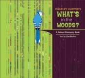 Charley Harpers Whats In The Woods A Nat