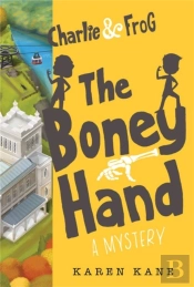 Charlie And Frog: The Boney Hand