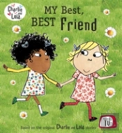 Charlie And Lola: My Best, Best Friend