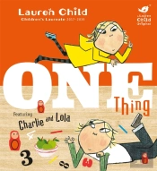 Charlie And Lola: One Thing