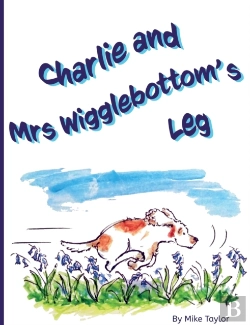 Bertrand.pt - Charlie And Mrs Wigglebottom'S Leg