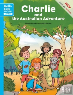 Bertrand.pt - Charlie And The Australian Adventure - Level 2 (Coll. Hello Kids Readers)