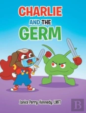 Charlie And The Germ