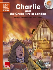 Charlie And The Great Fire Of London (Hello Kids) 