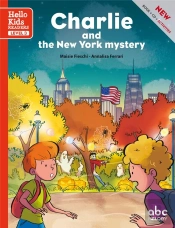 Charlie And The New York Mystery - Level 3  (Coll. Hello Kids Readers)