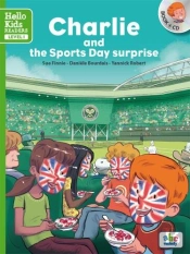 Charlie And The Sports Day Surprise (Coll. Hello Kids Readers)