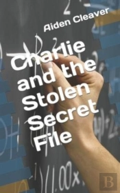 Charlie And The Stolen Secret File
