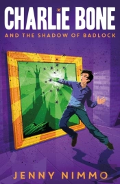 Charlie Bone And The Shadow Of Badlock